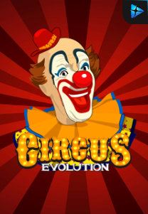 Bocoran RTP Circus Evolution di Situs Ajakslot Generator RTP Resmi dan Terakurat